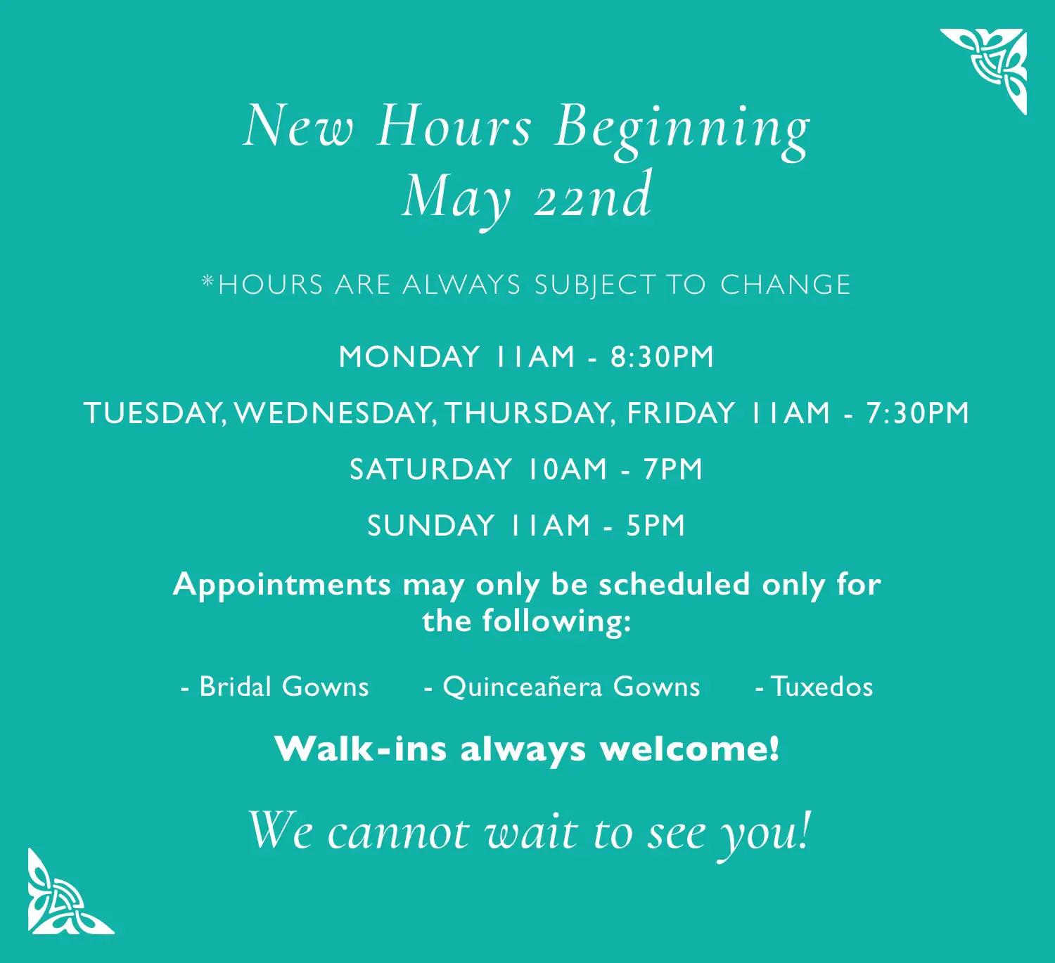New hours as of may 22nd