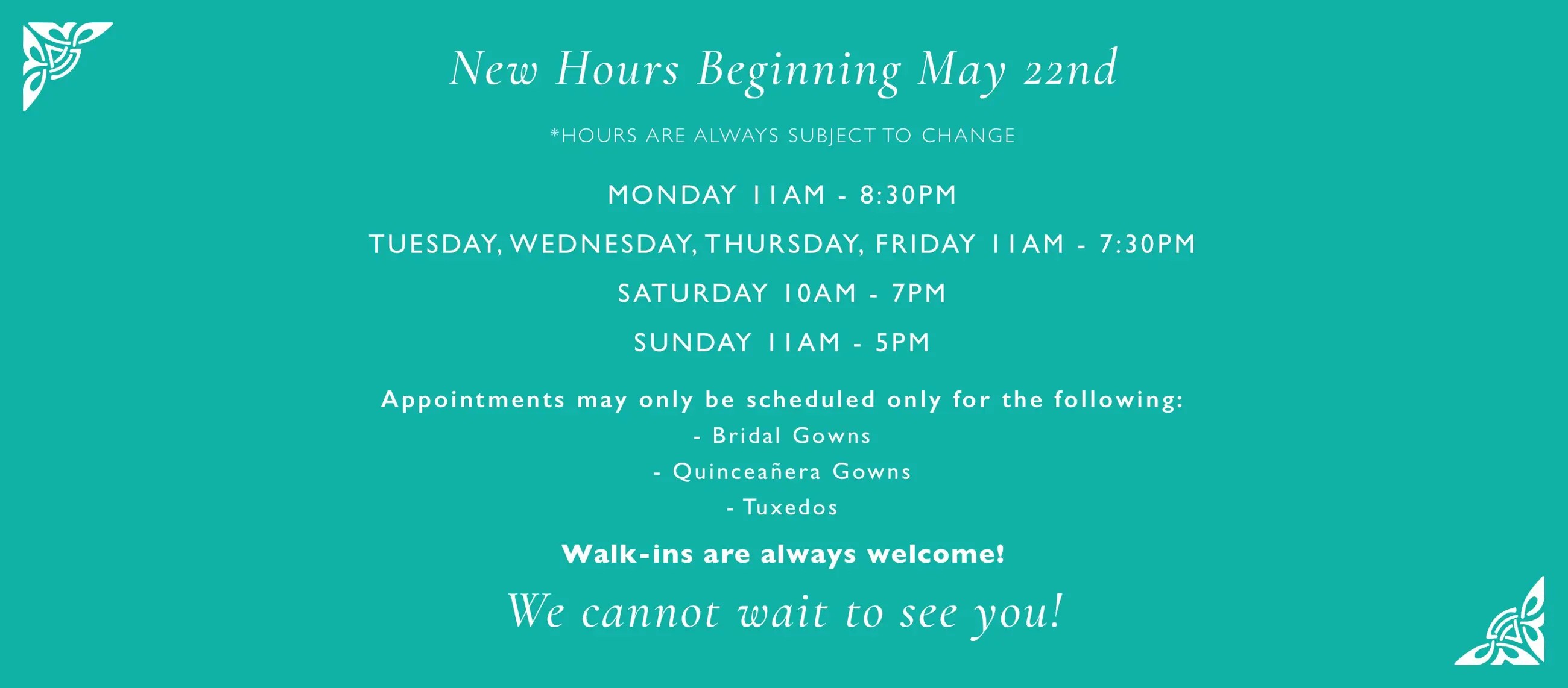 New hours as of may 22nd
